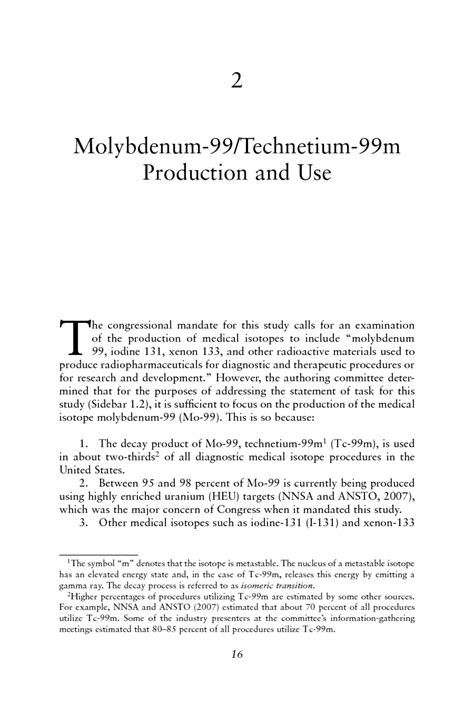 And a whole chain reaction only used u235? 2 Molybdenum-99/Technetium-99m Production and Use ...