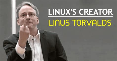 Linuxs Creator Linus Torvalds Apologizes For Being A Jerk