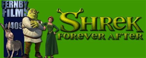Movie Review Shrek Forever After Fernby Films