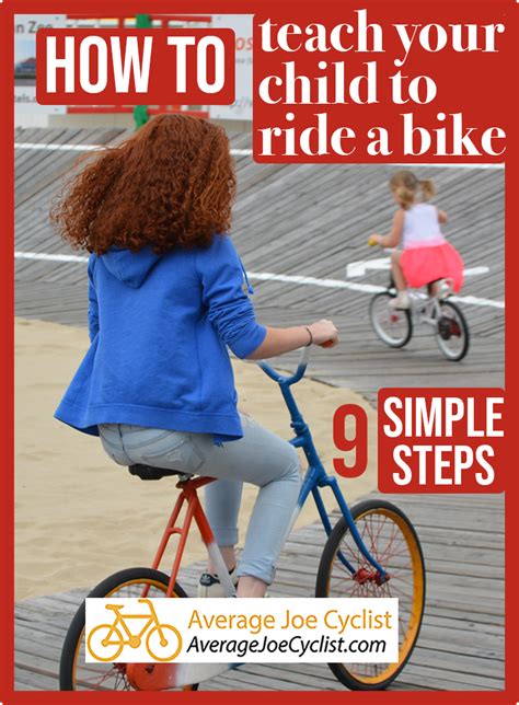 9 Simple Steps To Teach A Child To Ride A Bike Average Joe Cyclist In