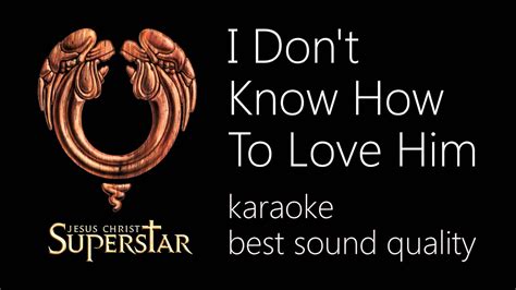 Here are the seven tests of true love; Jesus Christ Superstar - I Don't Know How To Love Him ...