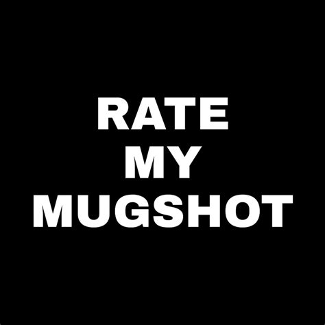 Rate My Mugshot