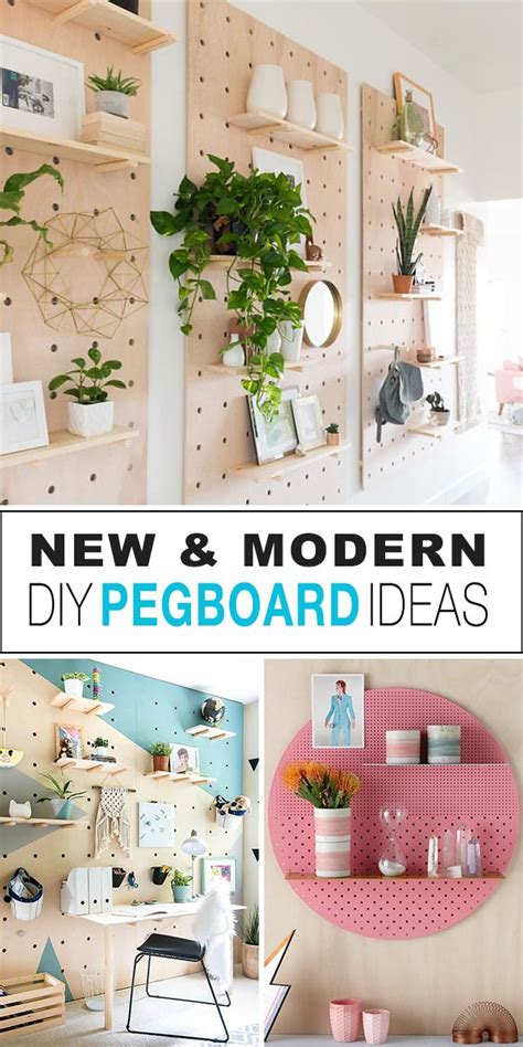 New And Modern Diy Pegboard Ideas Peg Board Modern Diy Diy Peg Board