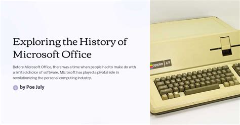 Exploring The History Of Microsoft Office