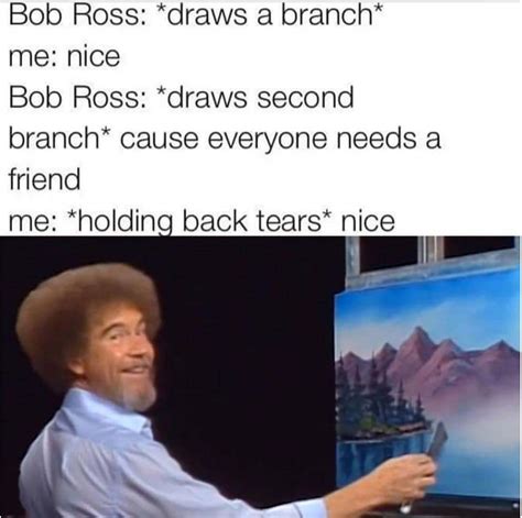 15 Birthday Memes Bob Ross Factory Memes