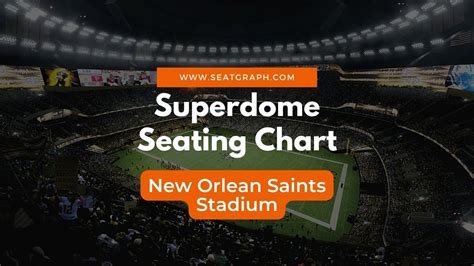 Caesars Superdome Seating Chart 2023 New Orlean Saints Stadium