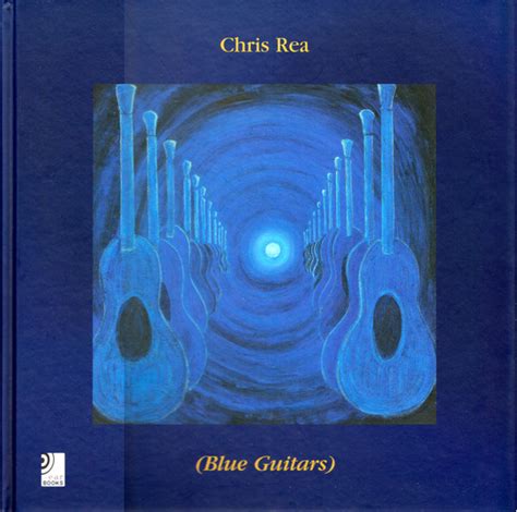 Chris Rea Blue Guitars 2005 Cd Discogs