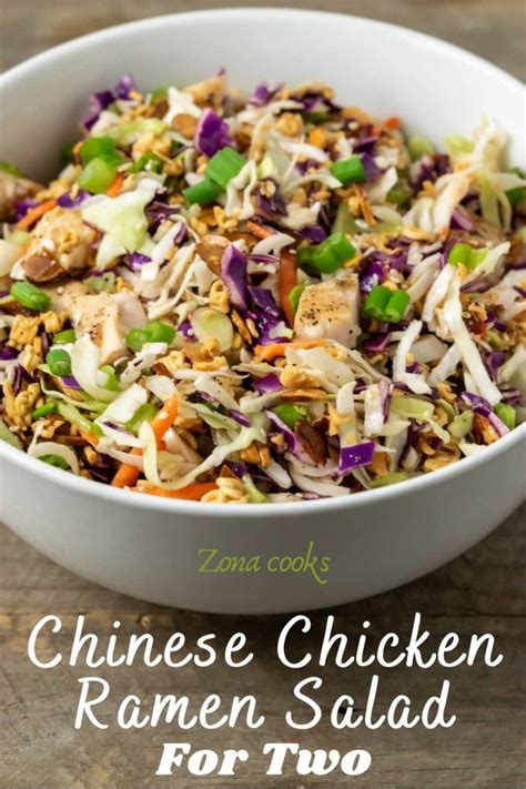 Chinese Chicken Ramen Salad For Two 30 Min • Zona Cooks
