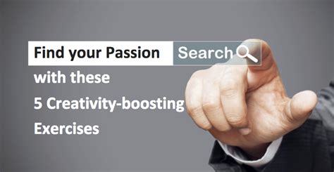 How To Find Your Passion With 5 Creativity Boosting Exercises Laptrinhx