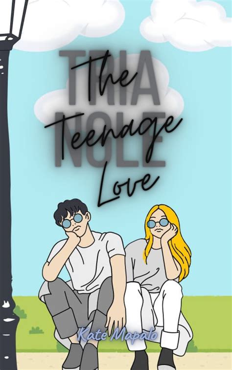 The Teenage Love Triangle by Kate Mapalo | Goodreads