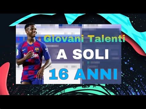 GIOVANI TALENTI A SOLI 16 ANNI CONSIGLI CARRIERA ALLENATORE FIFA 20