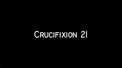 Crucifixion 21 Depraved World Clips4sale