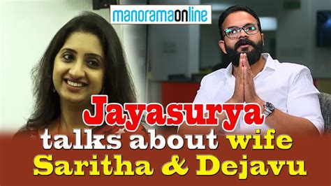 Add a bio, trivia, and more. Jayasurya talks about Wife Saritha and Dejavu Fashion ...