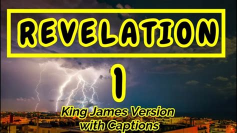 The Book Of Revelation 1 King James Version Read By Auntiewoot