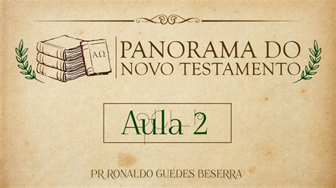 Panorama Do Novo Testamento