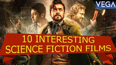 These are the 100 best sci fi movies that have keep that tradition of science fiction alive. 10 INTERESTING SCIENCE FICTION FILMS FROM KOLLYWOOD - YouTube