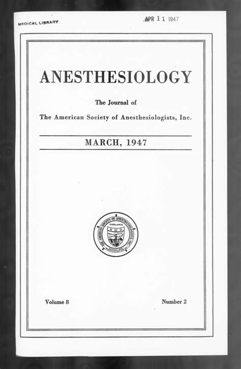 Anesthesiology The Journal The American Of Anesthetists Inc 1947 03