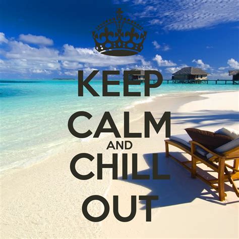 Keep Calm And Chill Out Poster Niklas Keep Calm O Matic