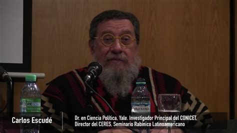 Caso AMIA: el politólogo judío Carlos Escudé afirma que no hay pruebas contra Irán y se burló de ...