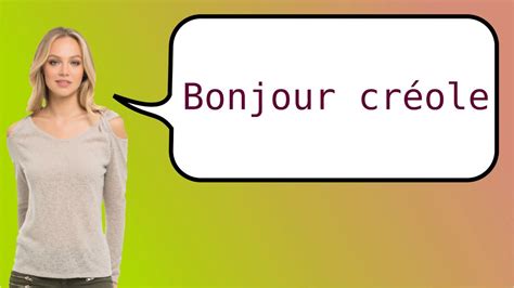 How to say in french welcome back? How to say hello in French creole? - YouTube