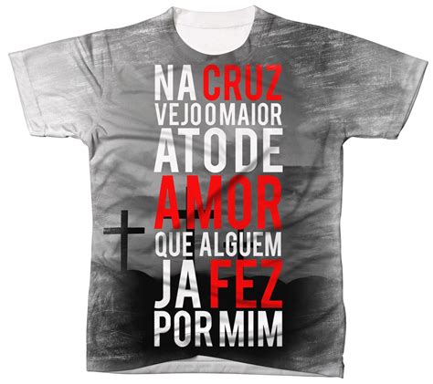 Camisa Camiseta Gospel Cristã Deus Evangélica Jesus 034 R 3500 Em