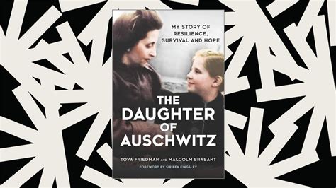 Tova Friedman Tells Her Holocaust Story In Memoir Daughter Of
