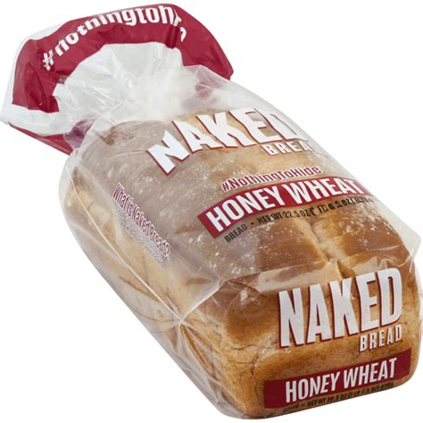 Naked Bread Honey Wheat Whole Grain Sandwich Bread 22 5oz Bakery