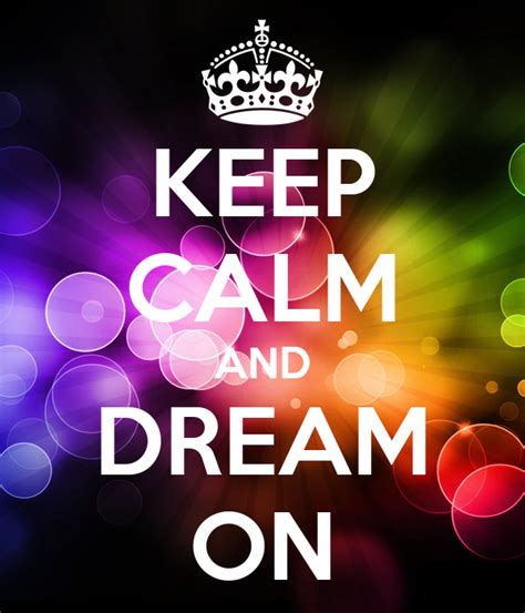 Keep Calm And Dream On Poster Avada Keep Calm O Matic