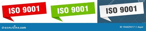 Iso 9001 Banner Iso 9001 Speech Bubble Label Set Stock Vector
