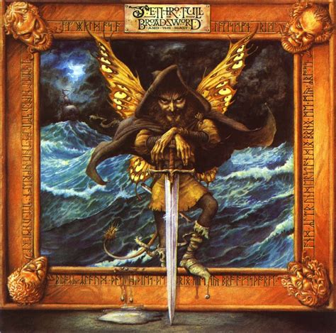 Albums You Just Gotta Hear Jethro Tull Broadsword And The