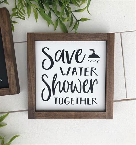 Save Water Shower Together Sign Size 6x6 Etsy