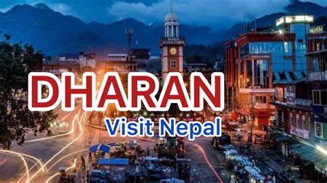 Dharan Sub Metropolitan City In Sunsari District Nepal Youtube