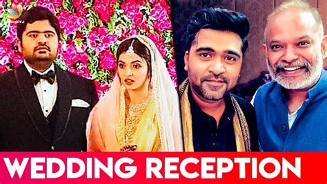 Rajendhar and usha rajendhar have jointly released a statement in which they have clarified regarding the news and have also given the exact status. Simbu's Brother Kuralarasan Wedding Reception | Venkat ...