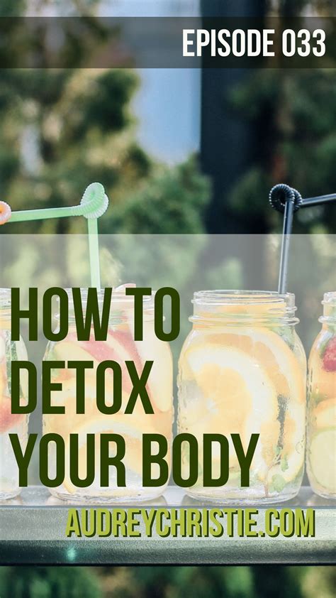 What Is The Best Way To Detox Body Detox Detox