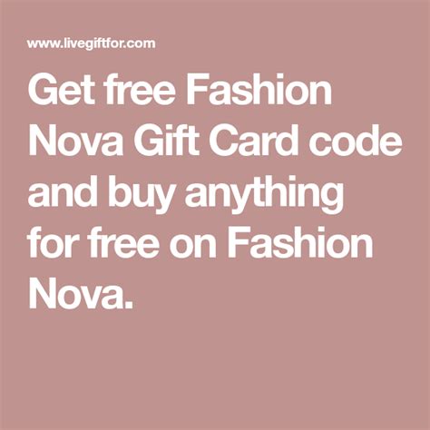 Fashion nova gift card offer. Get free Fashion Nova Gift Card code and buy anything for ...