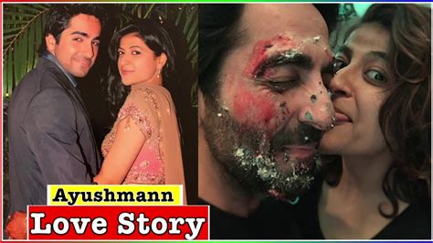 Ayushmann Khurrana And Tahira Kashyap Love Story Video Dailymotion