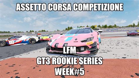 Assetto Corsa Competizione Pc Lfm Gt Rookie Series Youtube