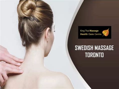 Ppt Swedish Massage Toronto At Pocket Friendly Budget Powerpoint Presentation Id8177596