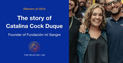 The Story Of Catalina Cock Duque Founder Of Fundación Mi Sangre