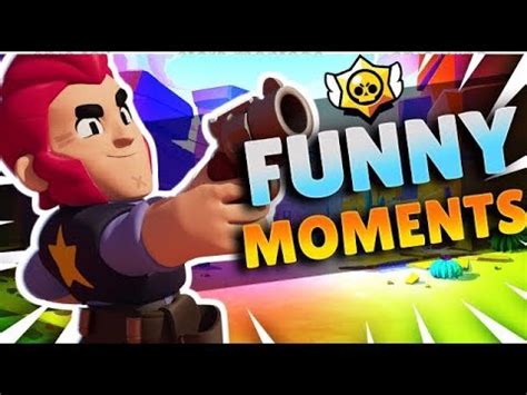 Love all* submit your bs clips. Brawl Stars Funny Moments & WTF Moments - YouTube