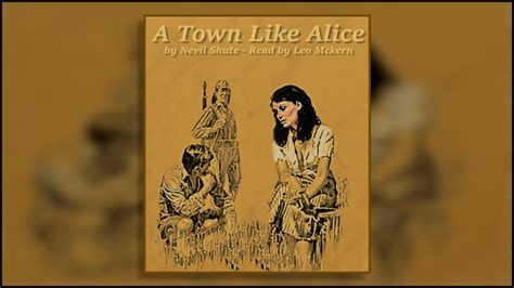 A Town Like Alice Great Books On Tape By Nevil Shute Read By Leo