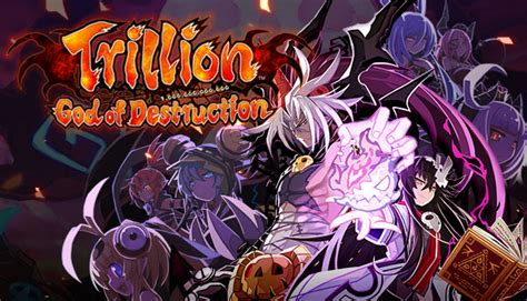 Trillion God Of Destruction On Steam