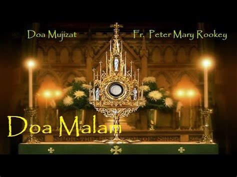 Doa malam katolik sebaiknya tidak hanya dilakukan ketika sebelum tidur saja. Doa Malam Katolik Sebelum Tidur - YouTube
