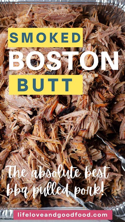 Smoked Boston Butt Electric Smoker Bbq Pulled Pork Life Love And