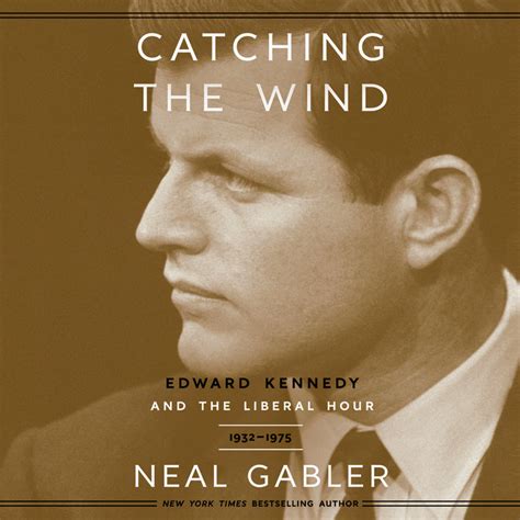 Catching The Wind By Neal Gabler Penguin Random House Audio