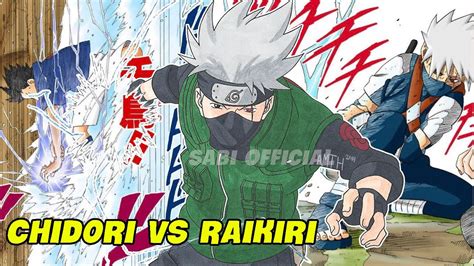 Naruto 3 Chidori Vs Raikiri Giống Và Khác Nhau Như Nào Khám Phá