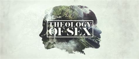 theology of sex midtown fellowship