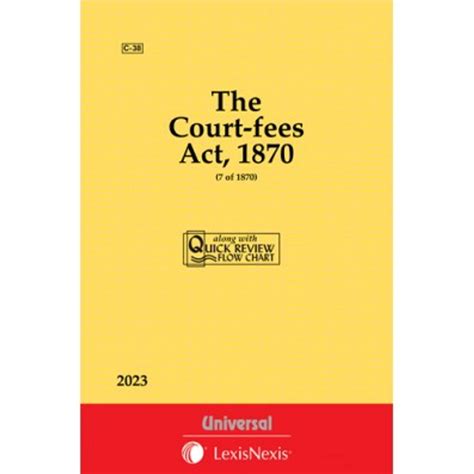 Court Fees Act 1870 Bare Act Universal Lexis Nexis 2023 Edition