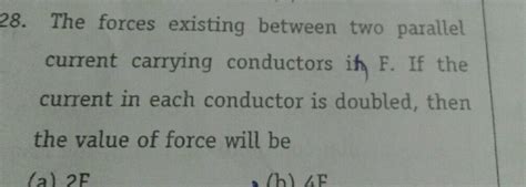 What Is The Nature Of Force Between Two Parallel Conductors Carrying