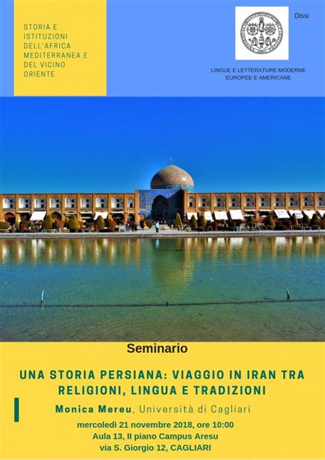 Seminario Monica Mereu Una Storia Persiana Viaggio In Iran Tra